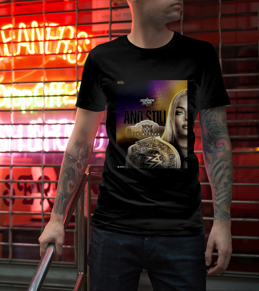 WWE Summer Slam And Still Liv Morgan Championship T-Shirt