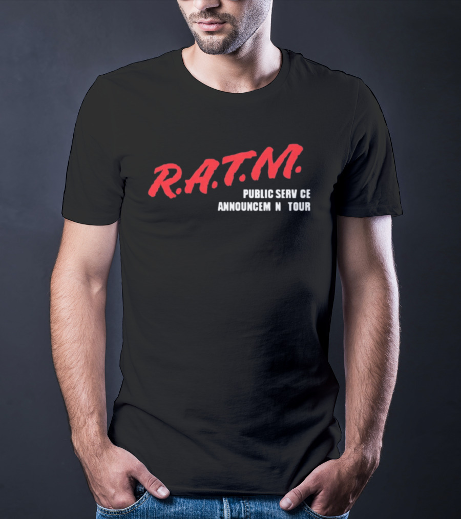 Rage Against The Machine R.A.T.M. Public Service Announcement Tour T-Shirt