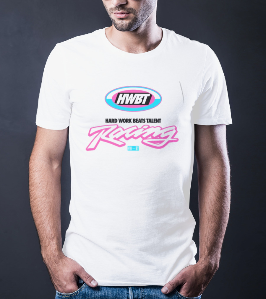 HWBT Miami Racing Oversized Hard Work Beats Talent T-Shirt