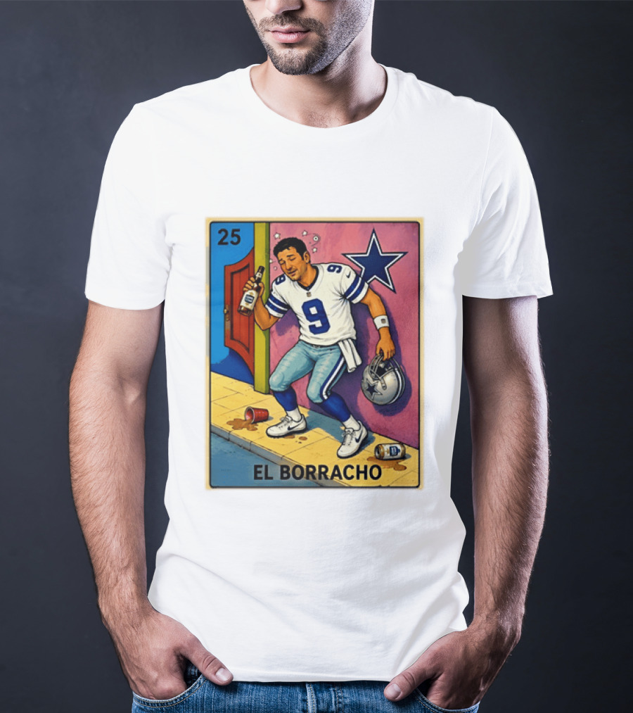 Tony Romo Dallas Cowboys El Borracho Loteria Card 25 T-Shirt