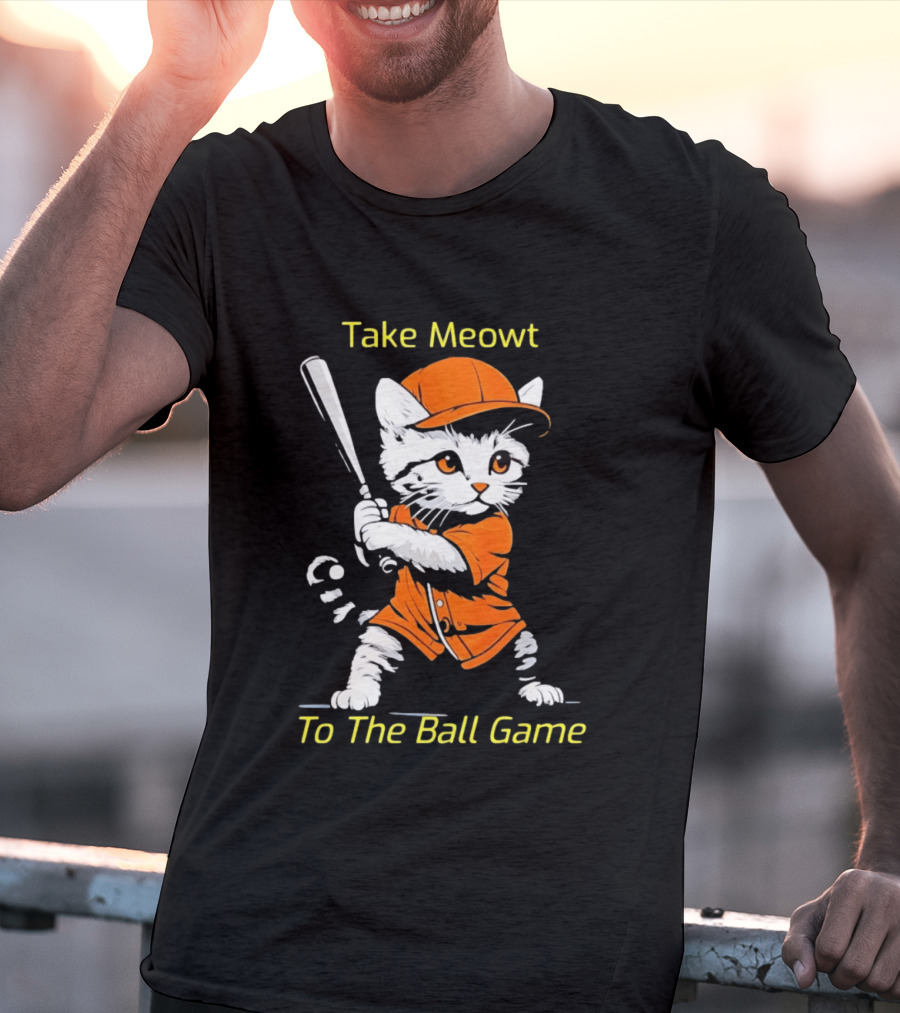 Take Meowt To The Ball Game Baseball Cat In Orange Uniform With Bat T-Shirt
