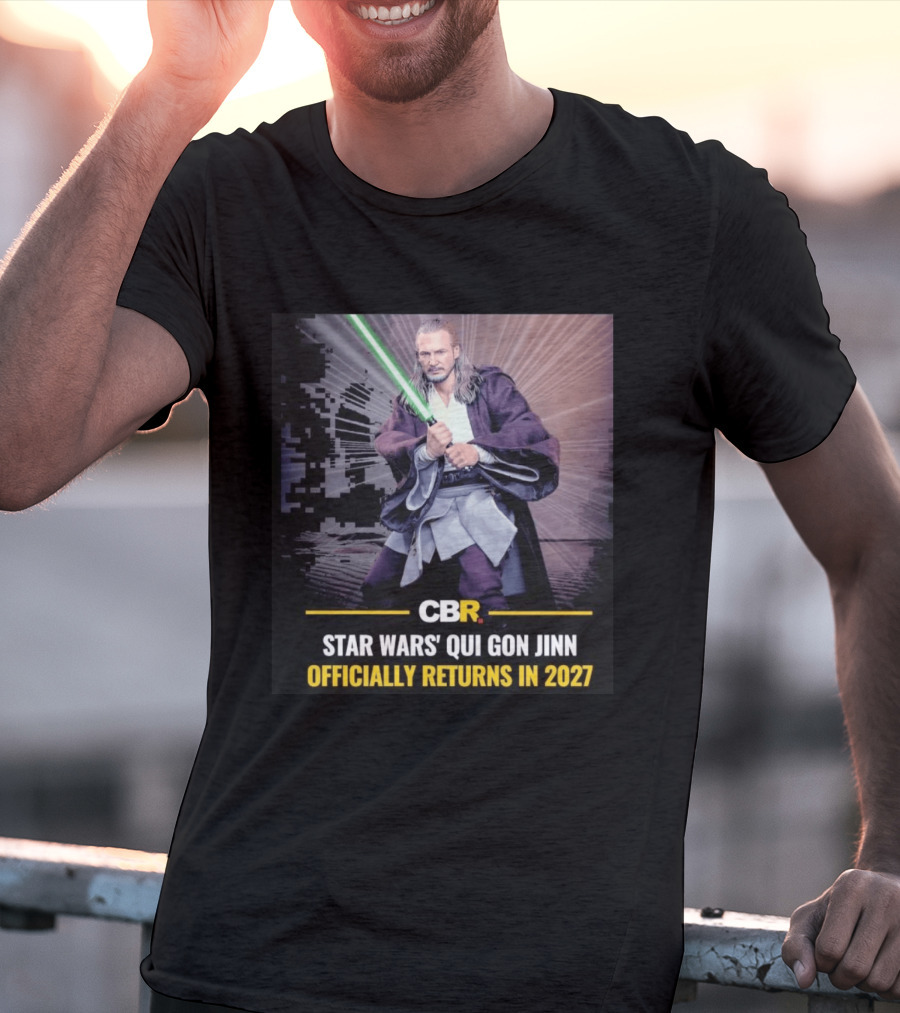 CBR Star Wars Qui Gon Jinn Officially Returns In 2027 T-Shirt