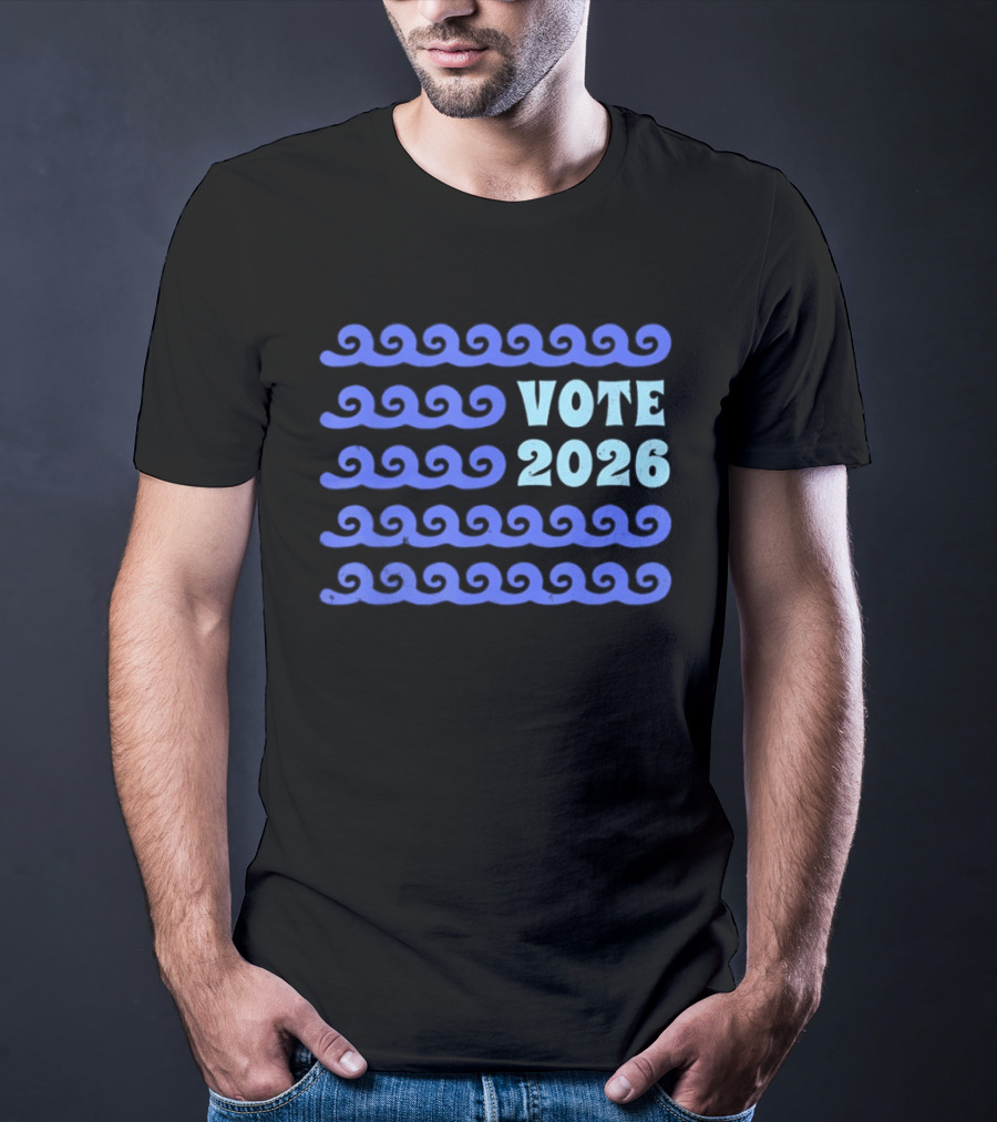 Vote 2026 Distressed Blue Wave Political Election T-Shirt