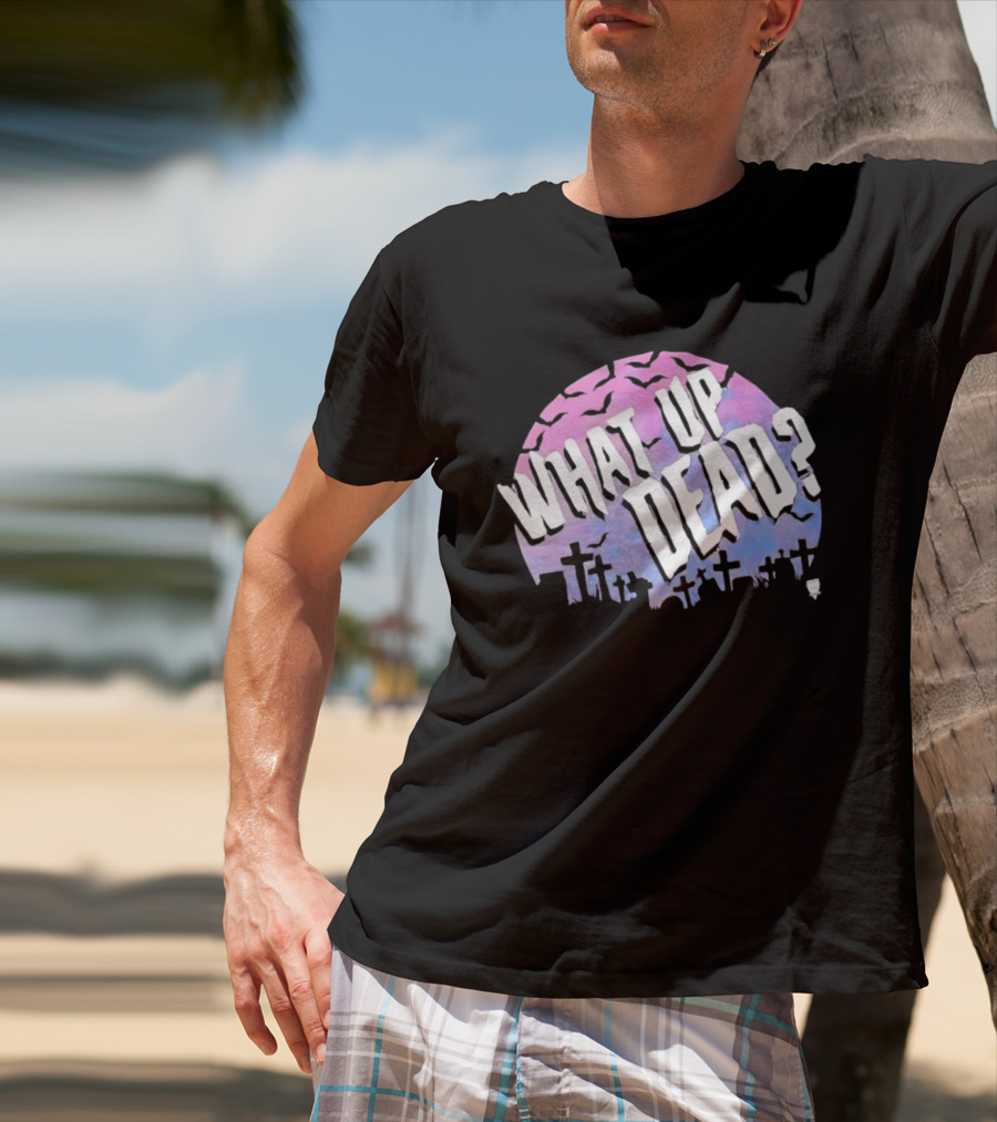 What Up Dead Graveyard Moon Bats Spooky T-Shirt