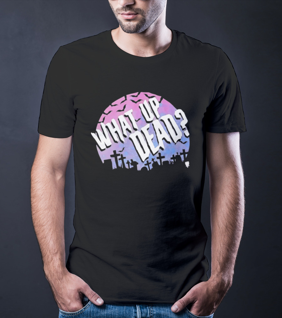What Up Dead Graveyard Moon Bats Spooky T-Shirt