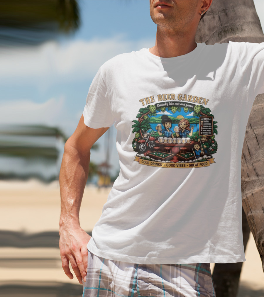 The Beer Garden Kentucky Lake Eats And Games Cold Drinks Good Vibes Great Food Burgers Sandwiches Wings Apps Relaxing Pool Tables Fun T-Shirt