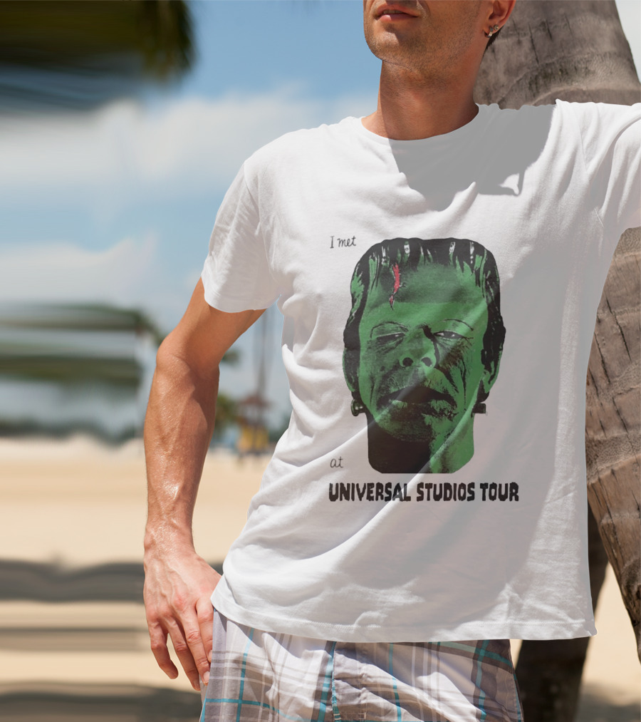 I Met Frankenstein At Universal Studios Tour Monster Fan Souvenir T-Shirt