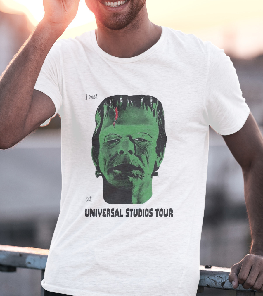 I Met Frankenstein At Universal Studios Tour Monster Fan Souvenir T-Shirt