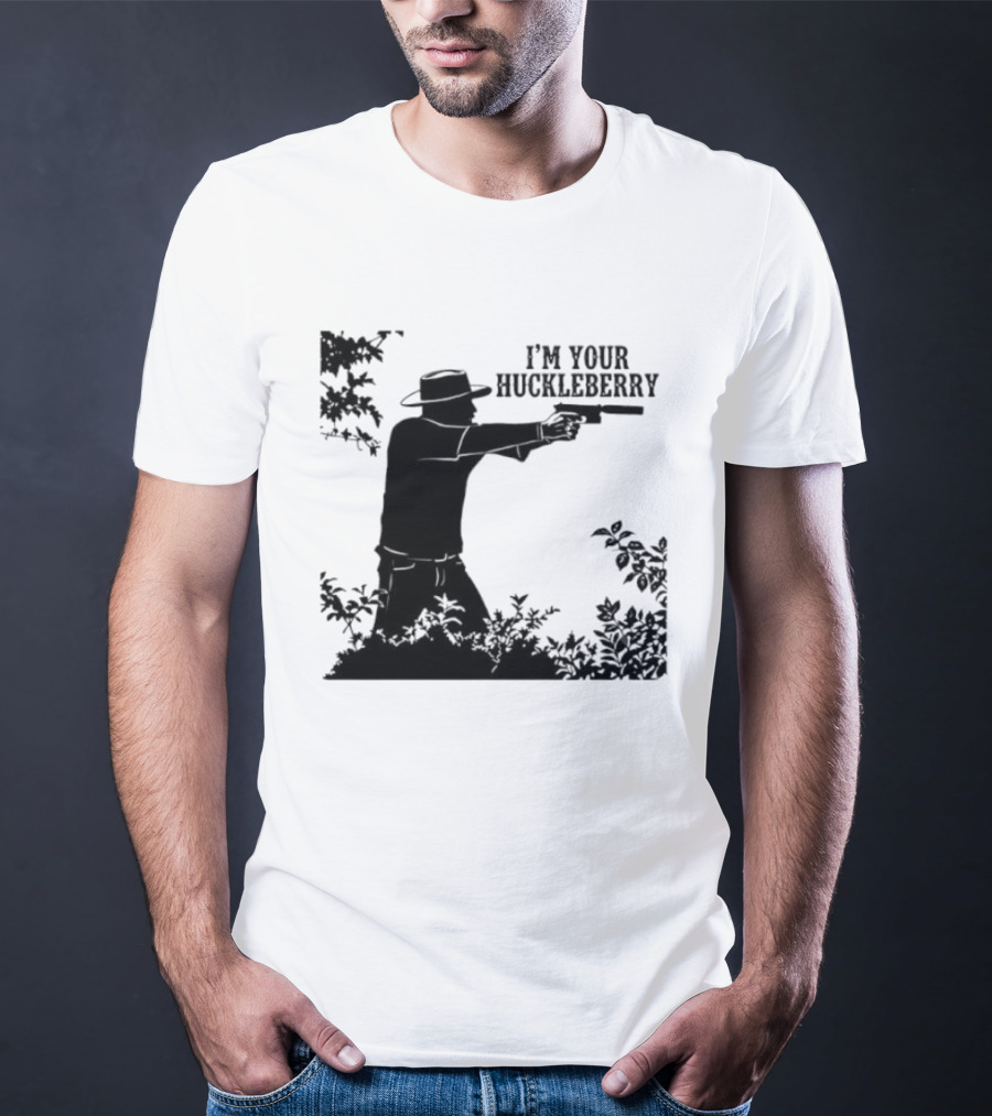 I'm Your Huckleberry Western Silhouette With Gun T-Shirt