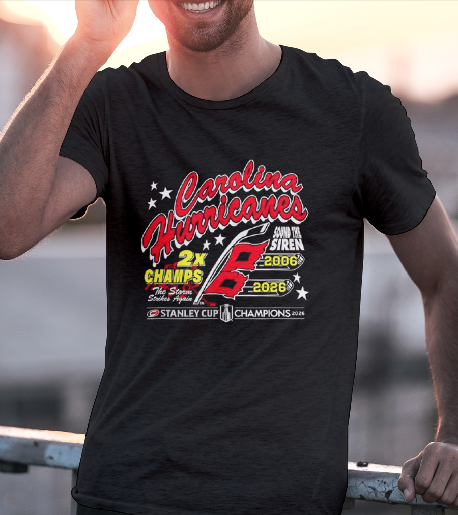 Carolina Hurricanes 2X Champs Sound The Siren Stanley Cup Champions 2006 2018 T-Shirt