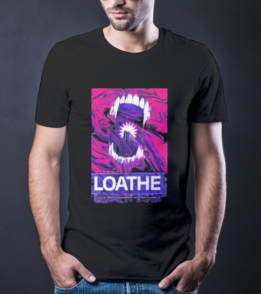 Loathe Band Live At The Fillmore Minneapolis MN August 1 2026 Concert T-Shirt
