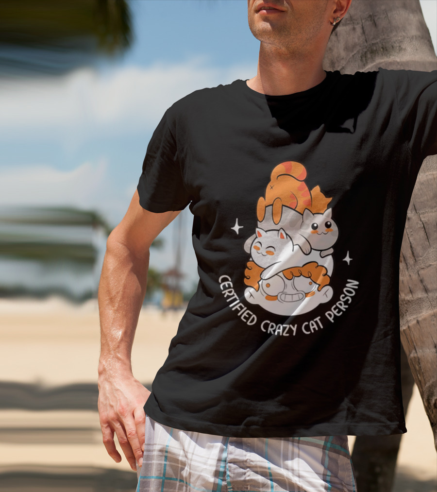 Certified Crazy Cat Person Playful Cartoon Cats T-Shirt