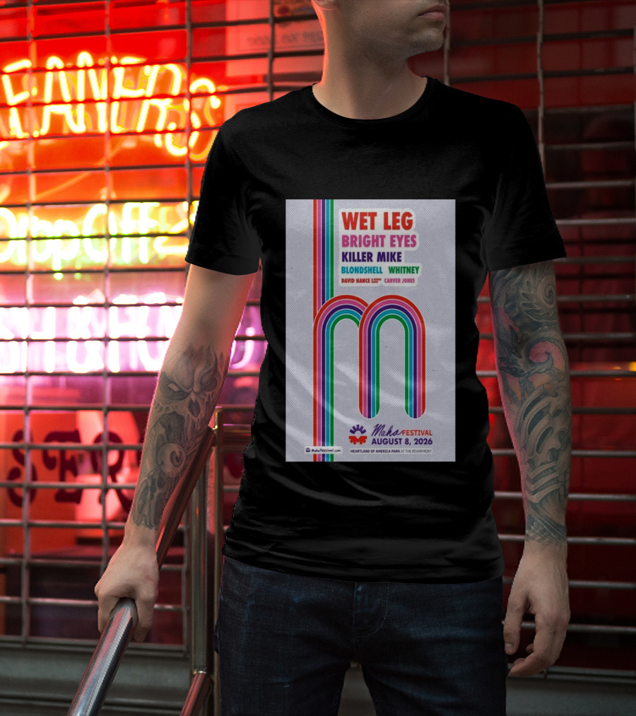 Wet Leg Bright Eyes Maha Festival Kansas City August 8 2026 Heartland Of America Park T-Shirt