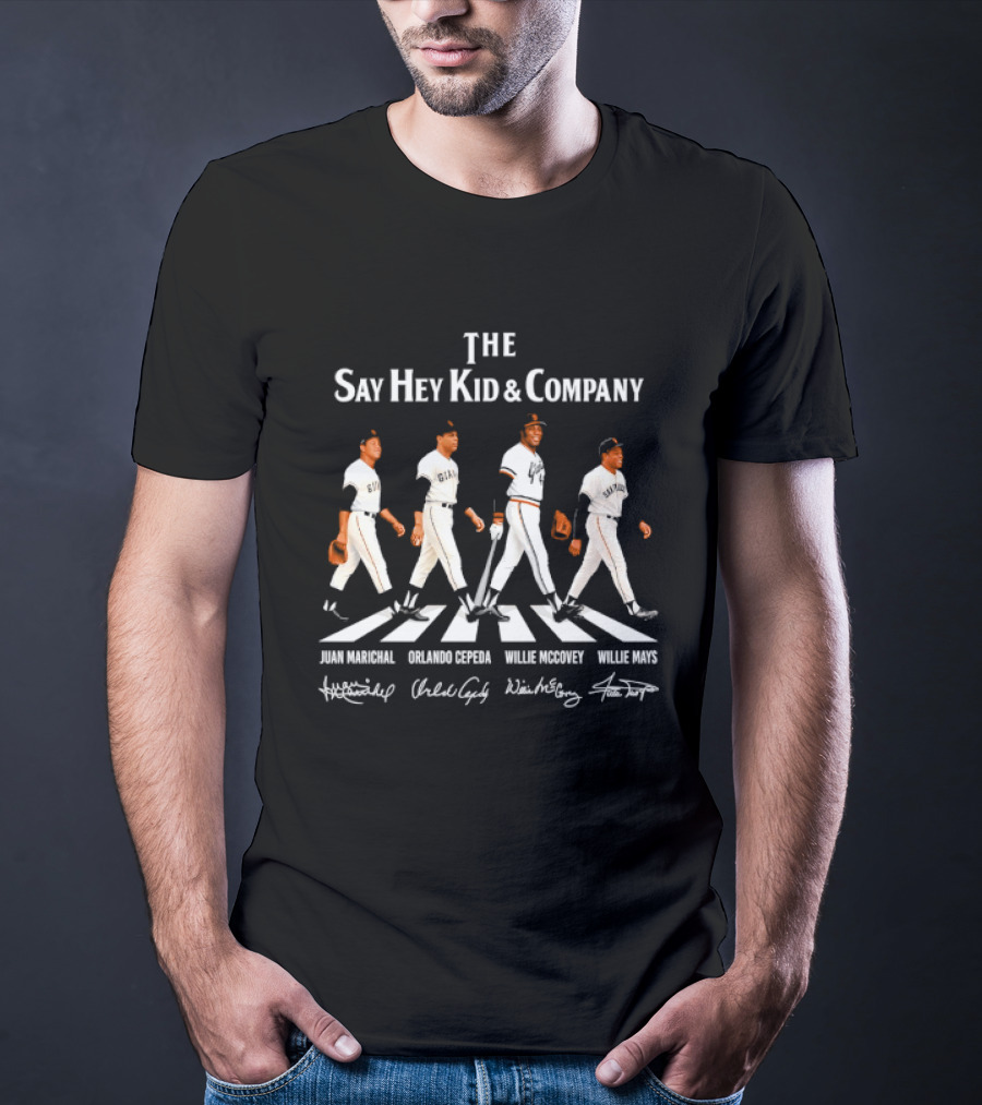 The Say Hey Kid & Company San Francisco Giants Legends Juan Marichal Orlando Cepeda Willie McCovey Willie Mays T-Shirt
