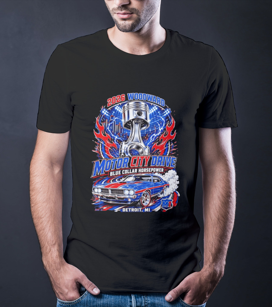 2026 Woodward Motor City Drive Blue Collar Horsepower Detroit MI M1 T-Shirt
