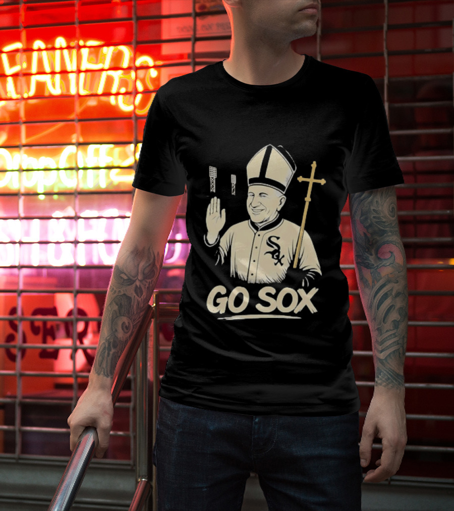 Pope Francis Go Sox Chicago White Sox MLB T-Shirt