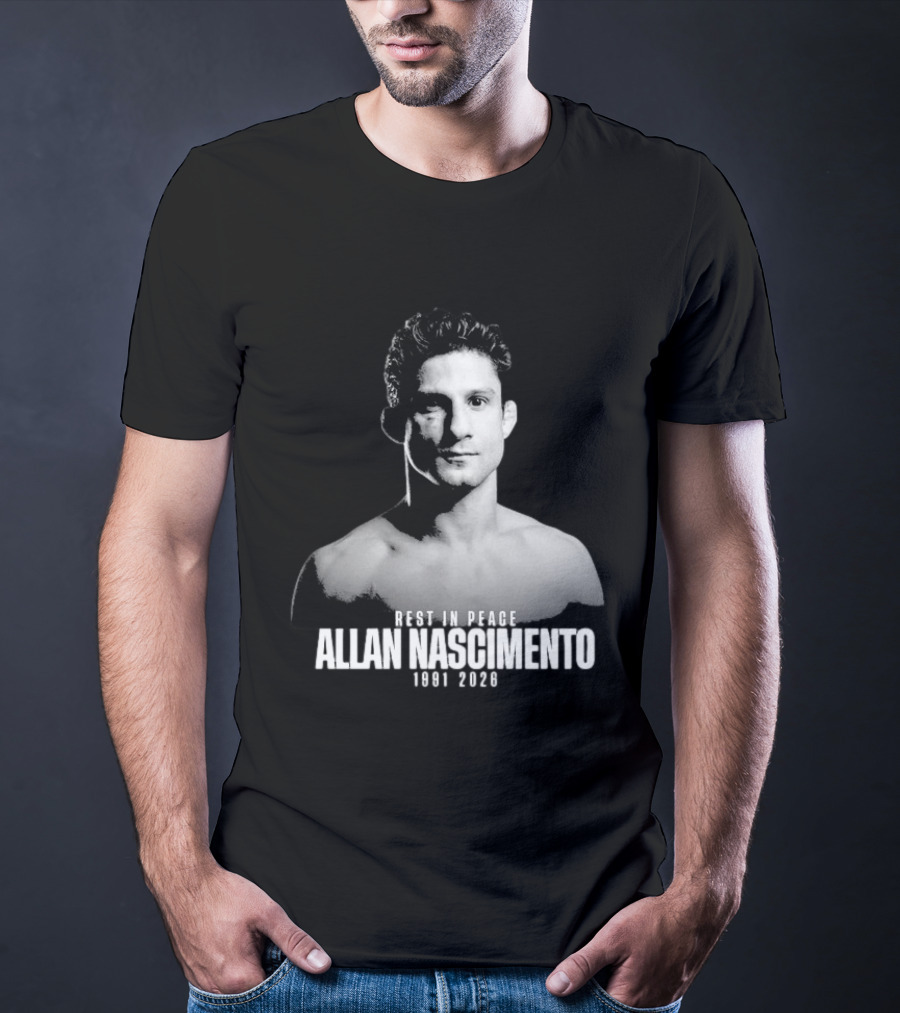 Rest In Peace Allan Nascimento 1991 2026 Memorial T-Shirt