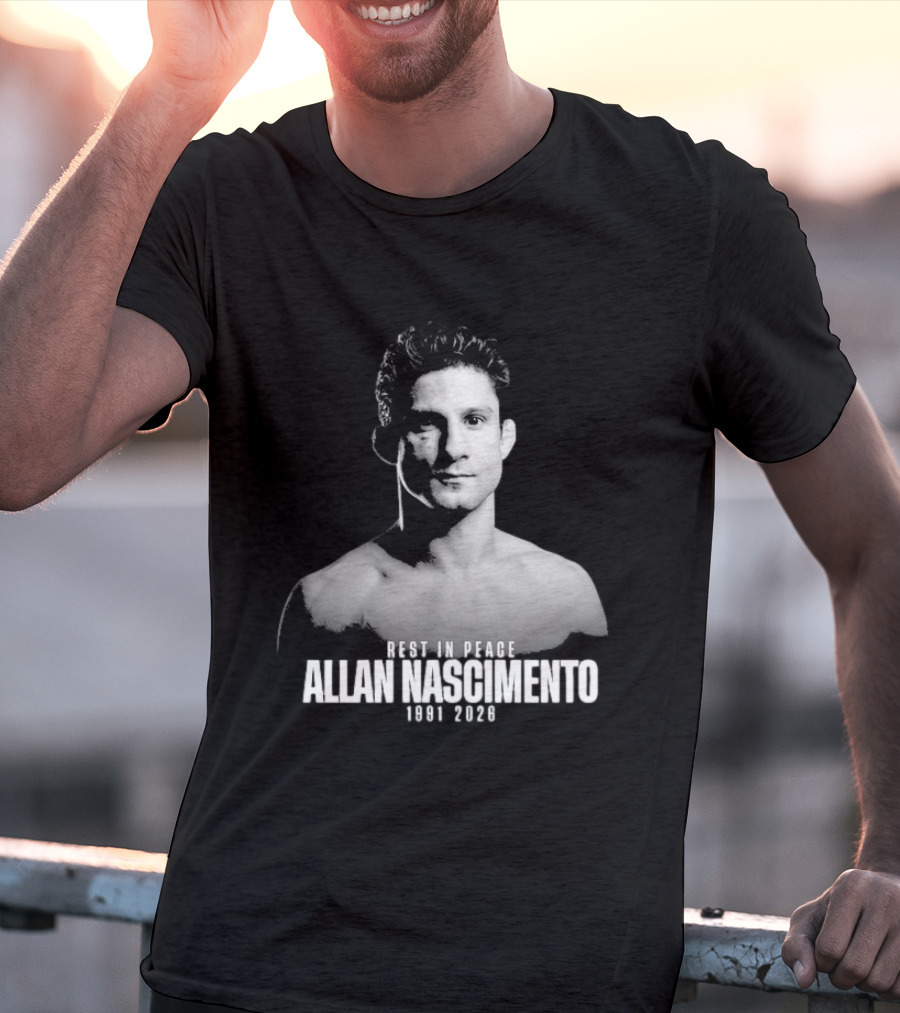 Rest In Peace Allan Nascimento 1991 2026 Memorial T-Shirt