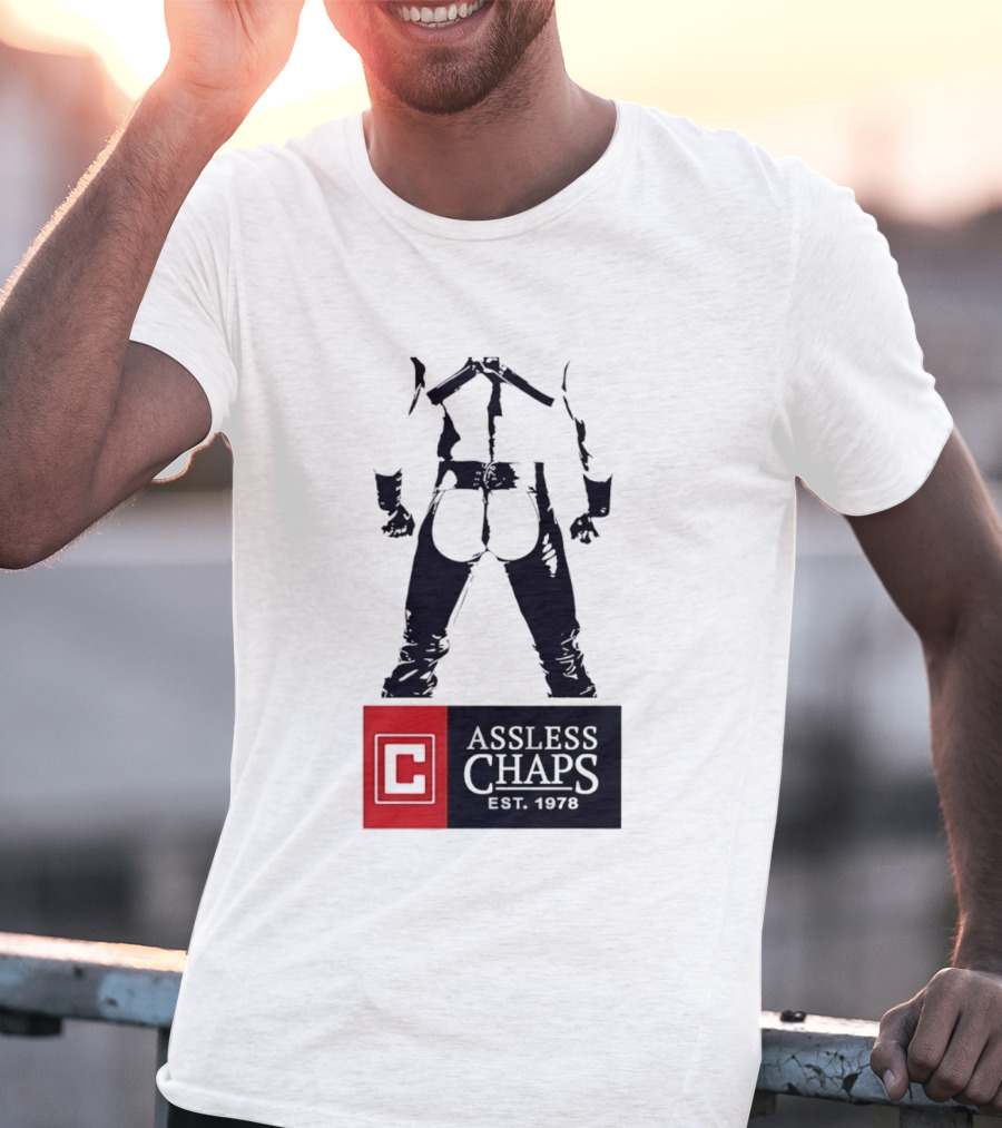 Assless Chaps Est 1978 Western Wear Biker Fashion T-Shirt