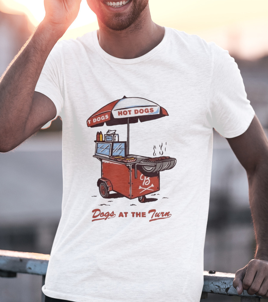 Dogs At The Turn Hot Dogs Cart With Tasty Grilled Food T-Shirt
