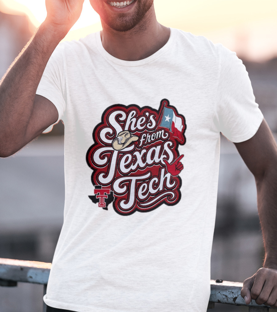 She's From Texas Tech Red Raiders Cowboy Hat Flag T-Shirt