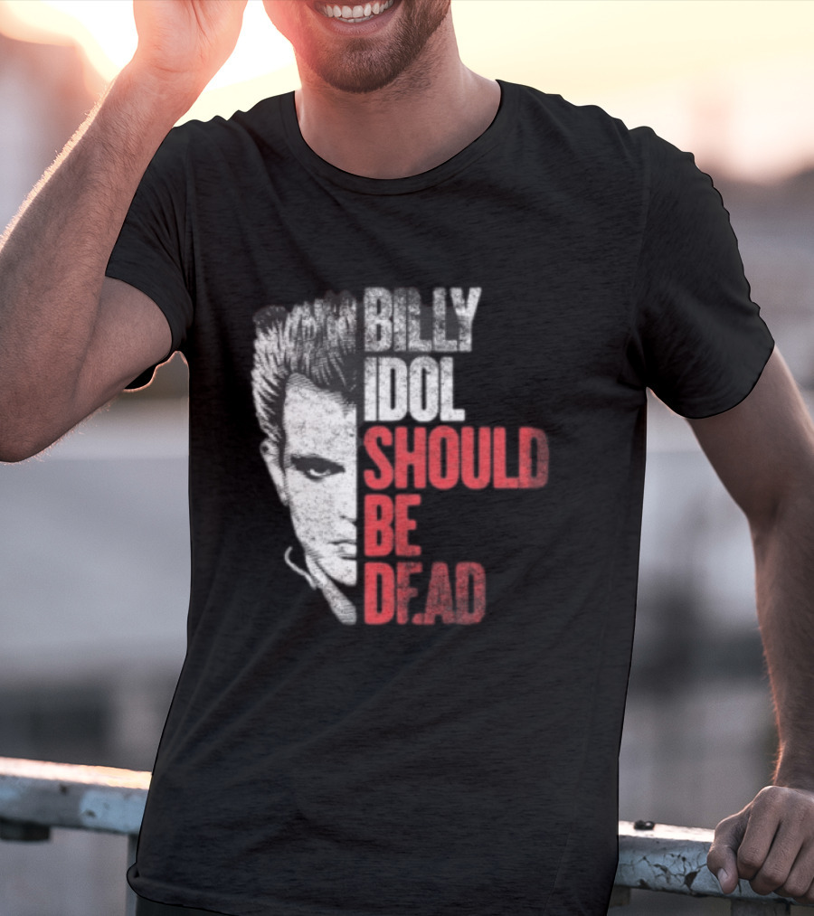 Billy Idol Should Be Dead Rock T-Shirt