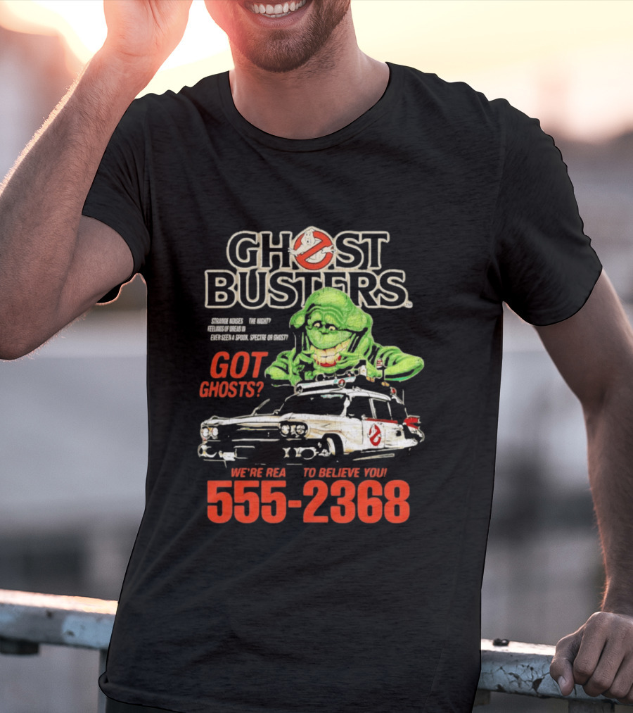 Ghostbusters Got Ghosts Ecto 1 Slimer We're Ready To Believe You 555 2368 T-Shirt