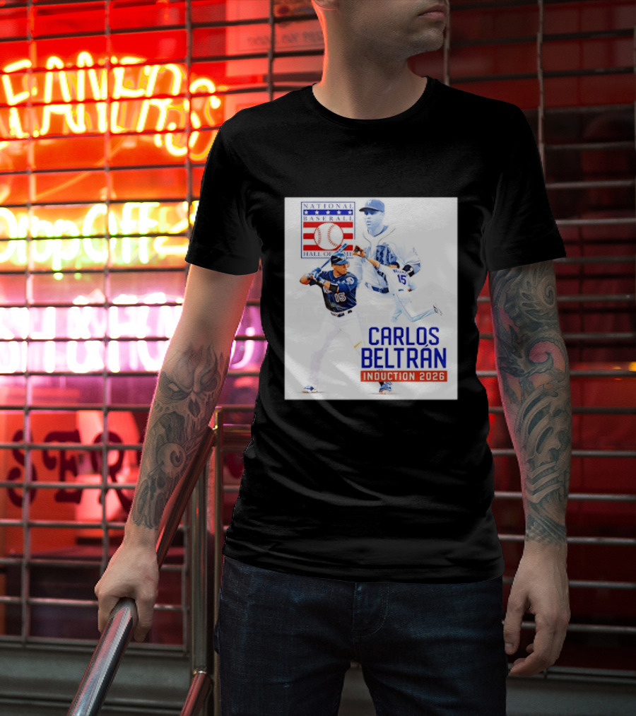 Carlos Beltran National Baseball Hall Of Fame Induction 2026 T-Shirt