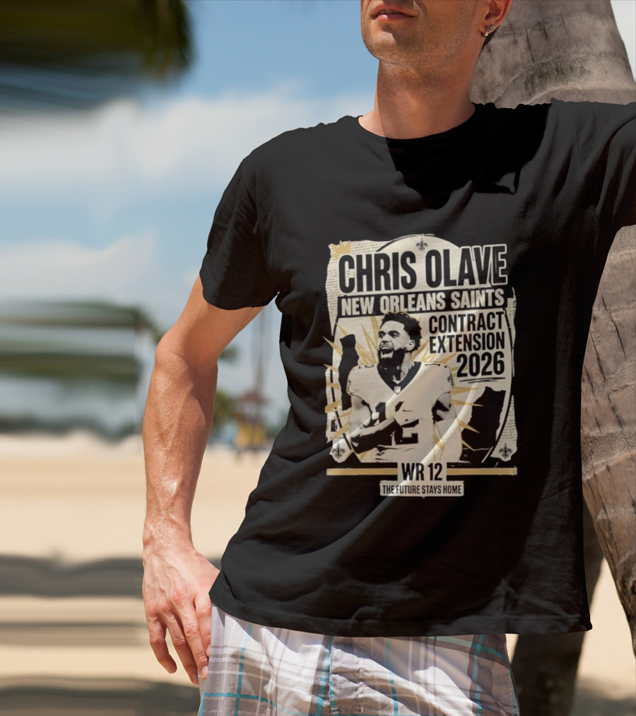 Chris Olave New Orleans Saints Contract Extension 2026 WR 12 The Future Stays Home T-Shirt