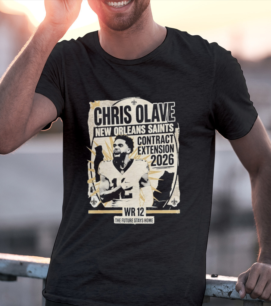 Chris Olave New Orleans Saints Contract Extension 2026 WR 12 The Future Stays Home T-Shirt