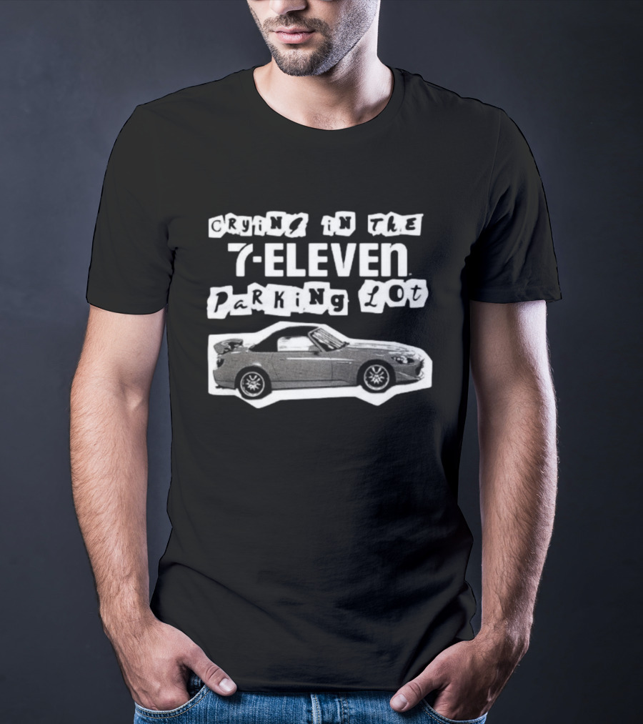 Crying In The 7 Eleven Parking Lot Honda S2000 T-Shirt