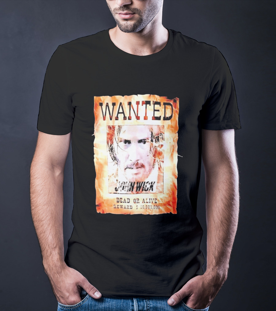 Wanted John Wick Dead Or Alive Reward 10 Million Dollars T-Shirt