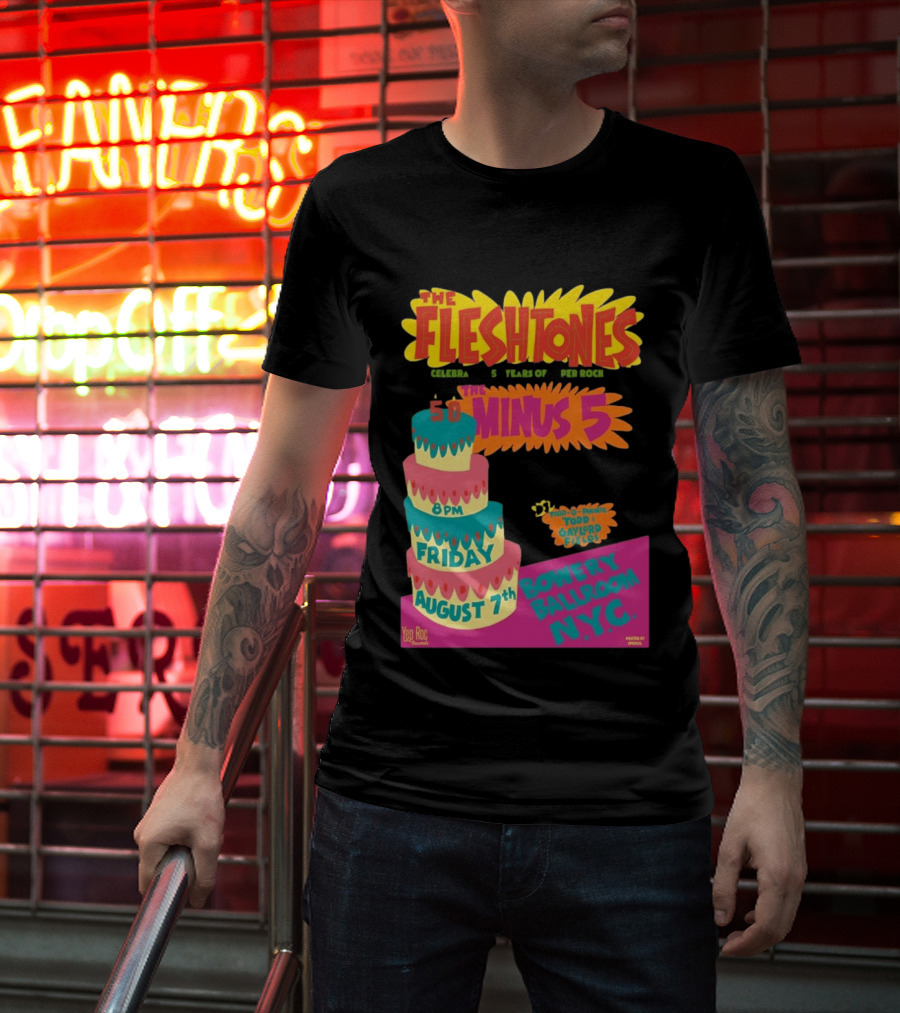 The Fleshtones And The Minus 5 Bowery Ballroom NYC August 7 Todd Gayford Fellers 2026 T-Shirt