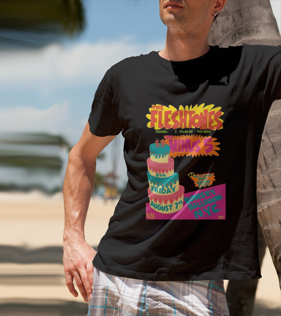 The Fleshtones And The Minus 5 Bowery Ballroom NYC August 7 Todd Gayford Fellers 2026 T-Shirt