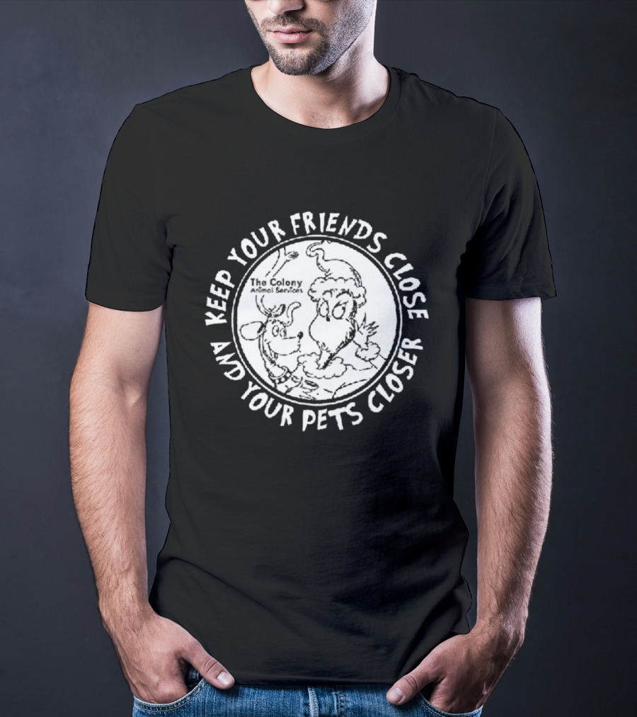 The Grinch Keep Your Friends Close And Your Pets Closer Charcoal T-Shirt