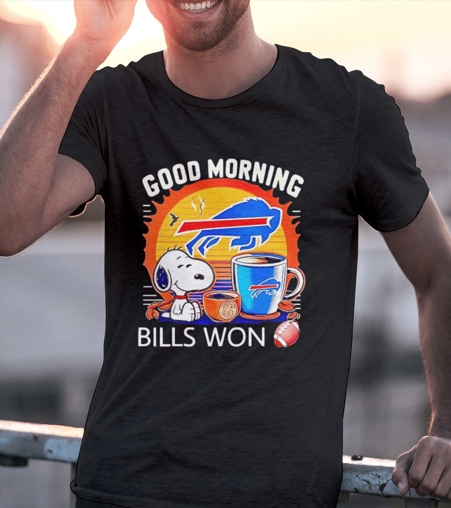 Good Morning Snoopy Buffalo Bills Won Coffee T-Shirt