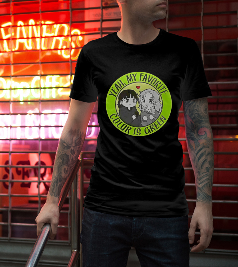 Yeah My Favorite Color Is Green Cartoon Anime Characters T-Shirt