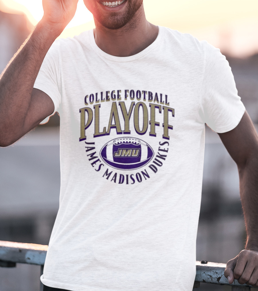 JMU Football 2025 26 College Football Playoff James Madison Dukes T-Shirt