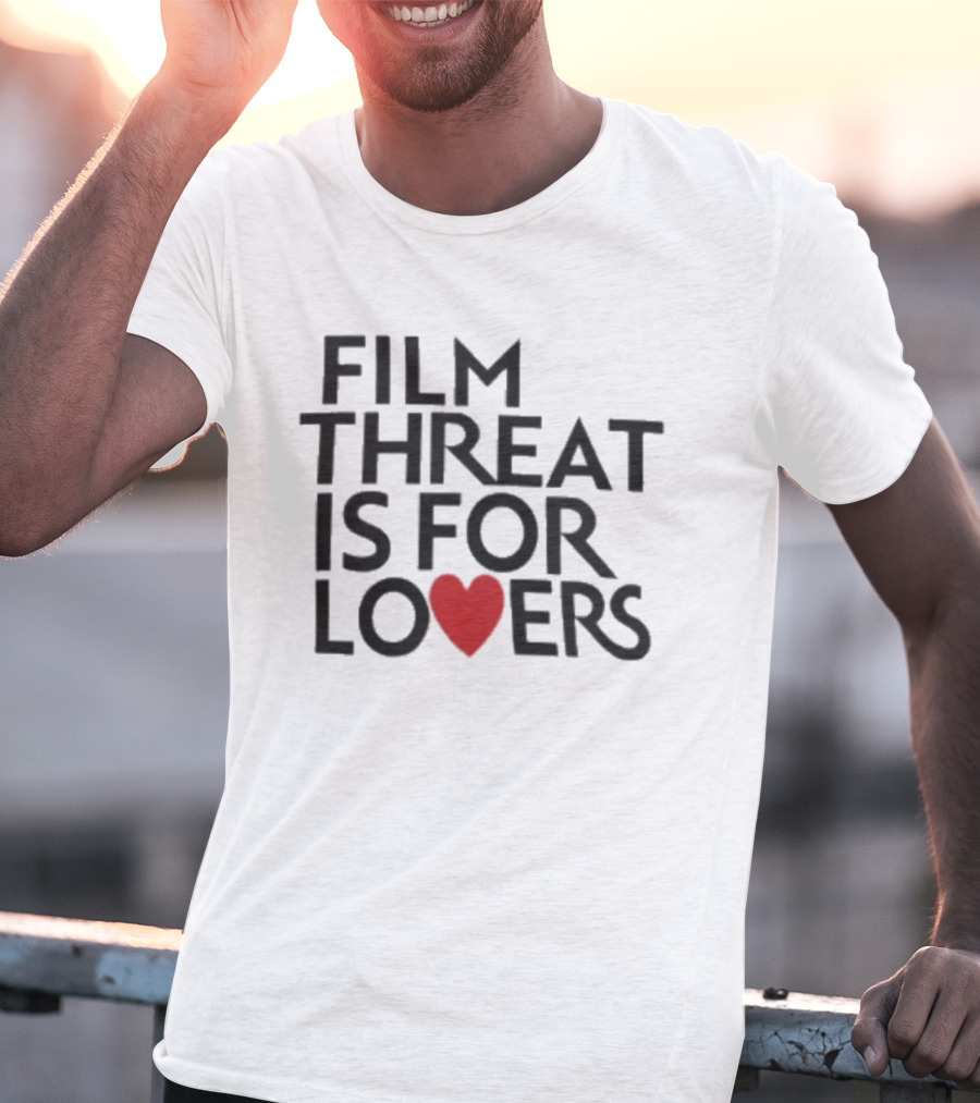 Film Threat Is For Lovers Red Heart T-Shirt