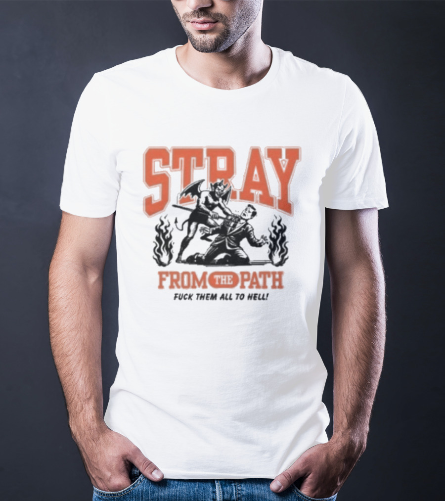 Stray From The Path Demon Figure Fuck Them All To Hell T-Shirt