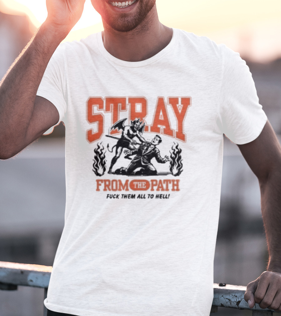 Stray From The Path Demon Figure Fuck Them All To Hell T-Shirt