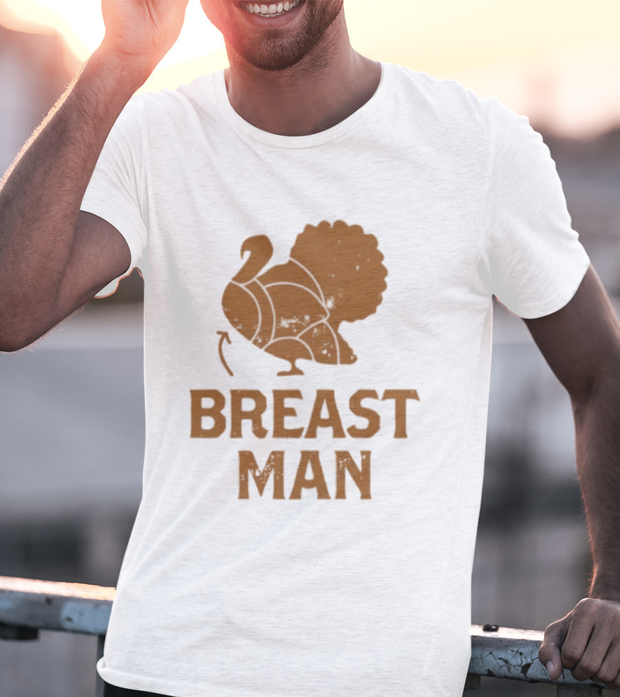Breast Man Original Turkey T-Shirt