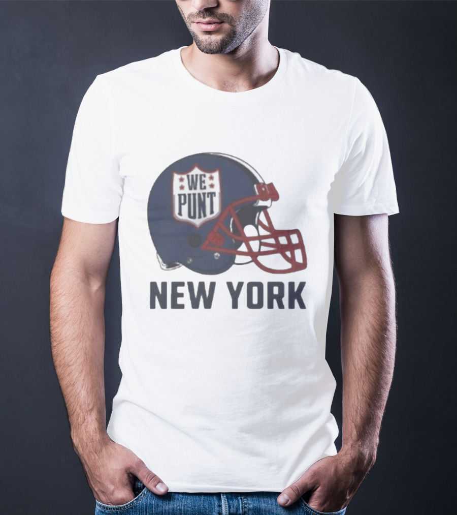 New York Giants Helmet We Punt Football Sports Fan T-Shirt