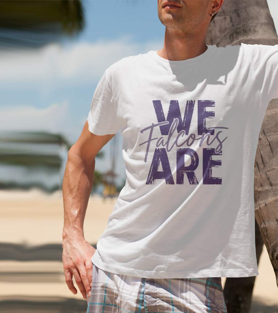 We Are Falcons Team Spirit Football T-Shirt