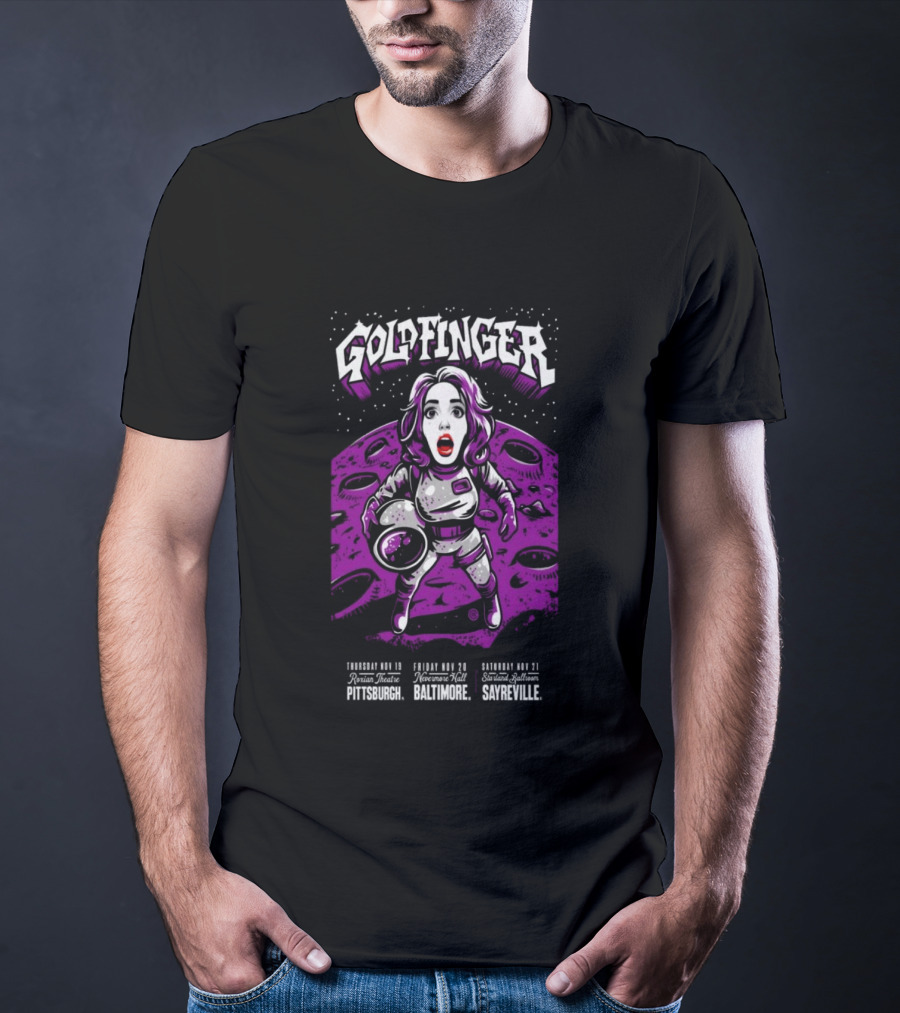 GOLDFINGER Tour 2026 Nov 19 21 Astronaut Theme McKees Rocks Baltimore Sayreville T-Shirt