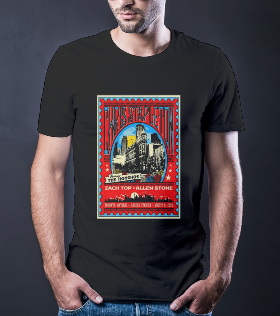 Chris Stapleton Featuring The Honchos Zach Top Allen Stone Toronto Rogers Stadium August 6 2026 T-Shirt