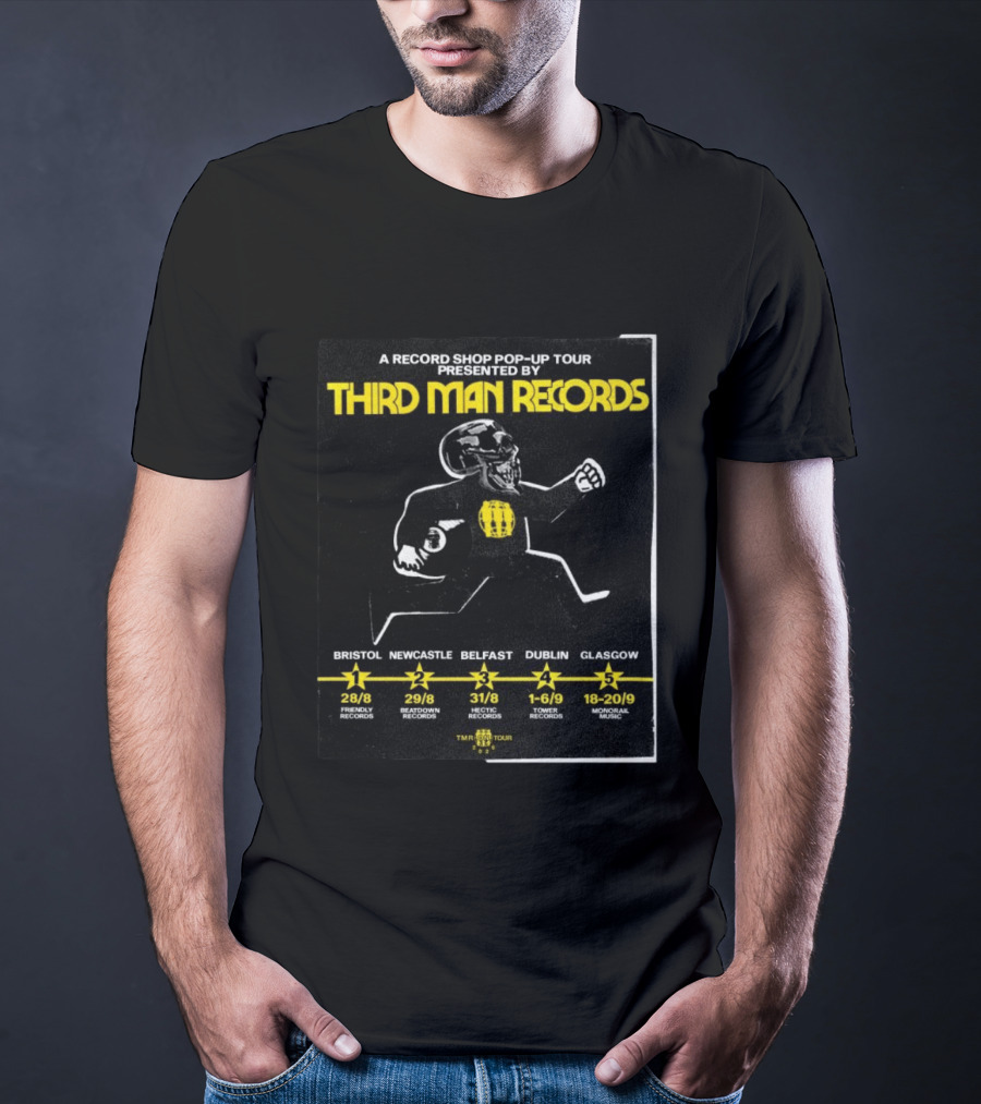 Third Man Records A Record Shop Pop Up Tour Bristol Newcastle Belfast Dublin Glasgow 2023 T-Shirt