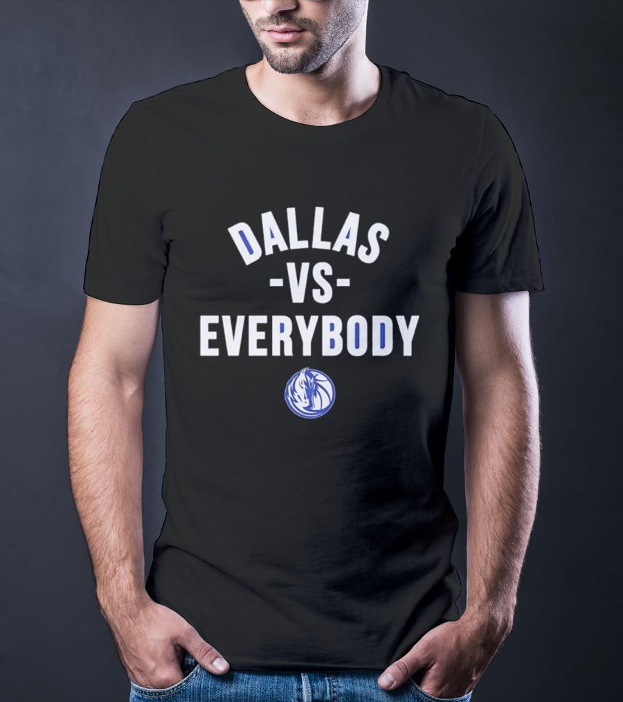 Dallas Mavericks Vs Everybody Basketball Team Spirit T-Shirt