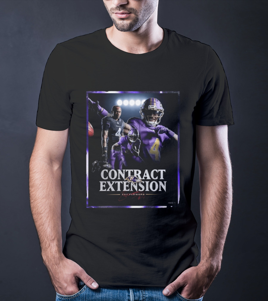 Contract Extension Zay Flowers Baltimore Ravens Number 4 T-Shirt