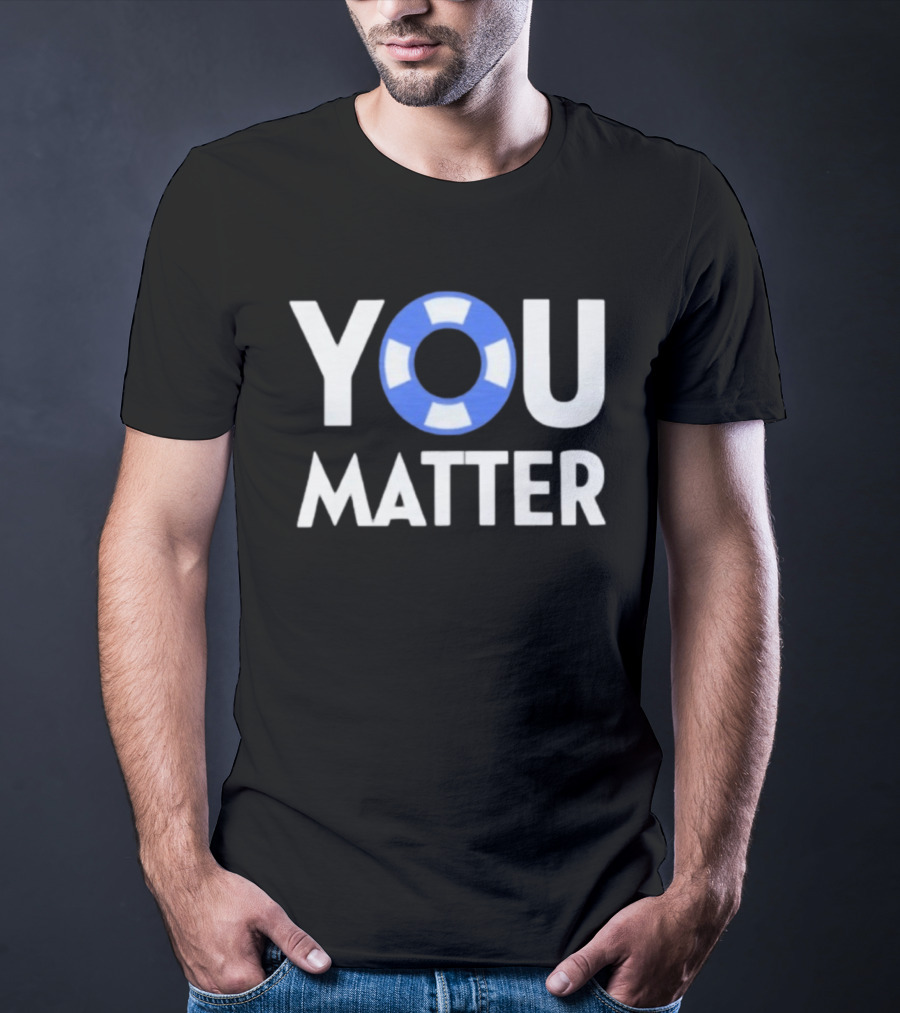 YOU Matter Lifebuoy Symbol Blue White T-Shirt